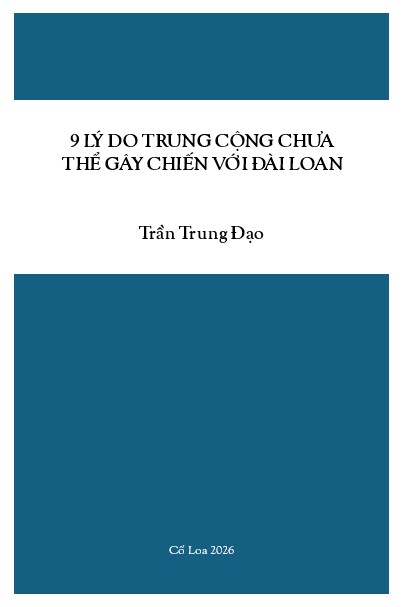 9 LÝ DO TRUNG CỘNG CHƯA THỂ GÂY CHIẾN VỚI ĐÀI LOAN